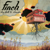 Finch: Say Hello to Sunshine