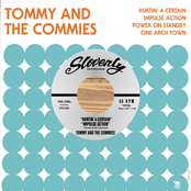 Tommy And The Commies: Hurtin' 4 Certain