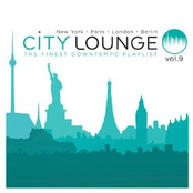 City Lounge Volume 9 (Paris / London / New York / Berlin)