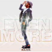 Major.: Even More