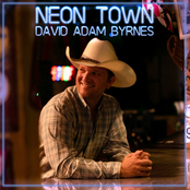 David Adam Byrnes: Neon Town