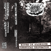 Rites ov Gloriovs Heretical Exhvmation