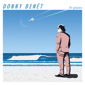 Donny Benet: Le Piano