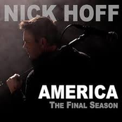Nick Hoff: America: The Final Season
