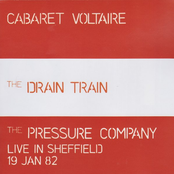 The Drain Train / Live In Sheffield 19 Jan 82