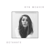 Ryn Weaver: OctaHate