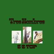 ZZ Top: Tres Hombres (Expanded 2006 Remaster)