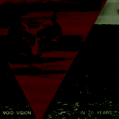 Void Vision: In 20 Years 7