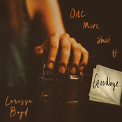 One More Shot At Goodbye