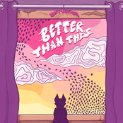 Better Than This