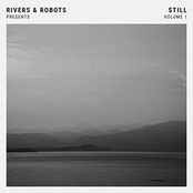 Rivers and Robots: Rivers & Robots Presents: Still, Vol. 1 (Instrumentals)