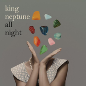 King Neptune: All Night