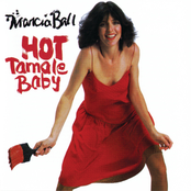 Hot Tamale Baby by Marcia Ball