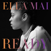 Ella Mai: READY