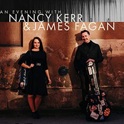 An Evening with Nancy Kerr & James Fagan (Live)