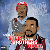 Starlito: Step Brothers THREE