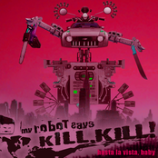 hasta la vista, baby