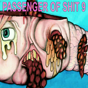 PASSENGER OF SHIT 9