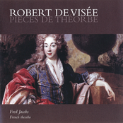 Robert de Visée - Pièces de théorbe