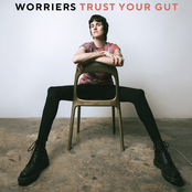 Worriers: Trust Your Gut