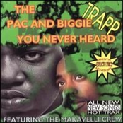 Trapp: The Pac & Biggie You Never Heard