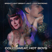 Cold Sweat, Hot Boys - Single