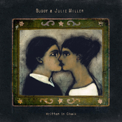 Everytime We Say Goodbye by Buddy & Julie Miller