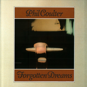 Forgotten Dreams by Phil Coulter