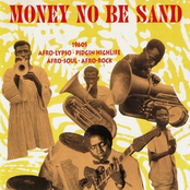 Money Be No Sand