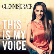 Glennis Grace: This Is My Voice