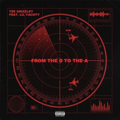 Tee Grizzley: From The D To The A (feat. Lil Yachty)