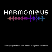 Harmonious: Globally Inspired Music from the EPCOT Nighttime Spectacular (Original Soundtrack)