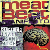 Meat Beat Manifesto: Subliminal Sandwich (disc 1)