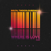 Where Is Love (Bolth Remix)