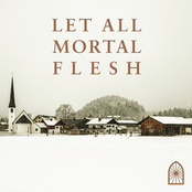 Let All Mortal Flesh
