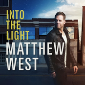 Matthew West: Into the Light