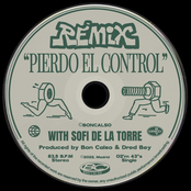 Pierdo el Control (With Sofi de la Torre)