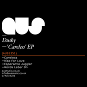 Careless by Dusky