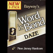 Bayway: Word Is Bond