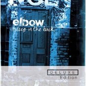 Elbow ~ Asleep In The Back (Deluxe Edition)