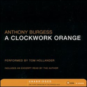 A Clockwork Orange (Unabridged)