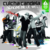 Culcha Candela: Schöne Neue Welt