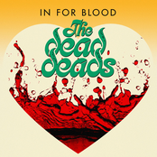 The Dead Deads: In for Blood