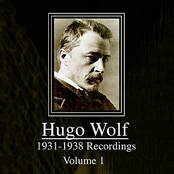 Hugo Wolf - 1931 - 1938 Recordings, Volume 1