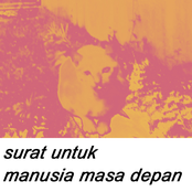 Surat Untuk Manusia Masa Depan