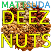 Deez Nuts