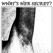 WHAT'S HER SECRET?