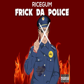 Frick Da Police - Single