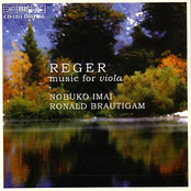 REGER: Romance for Viola and Piano / Three Suites for Viola / Viola Sonata