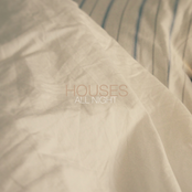 Houses: All Night